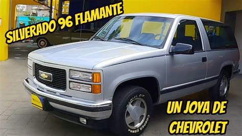 Silverado 96 Chevrolet Blazer Mexicana Joya De Las Camionetas