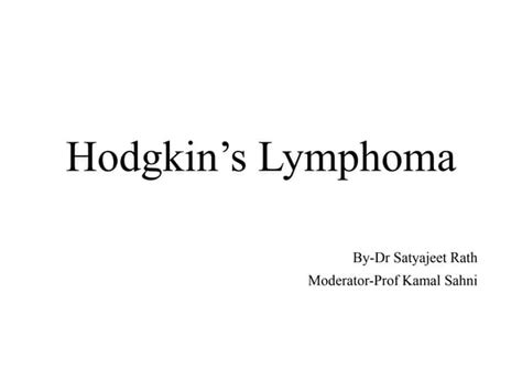 Hodgkins Lymphoma Ppt