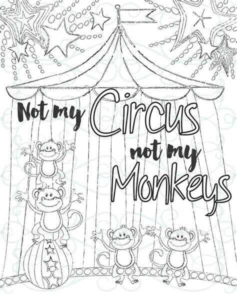 Adult Inspirational Coloring Page Printable 14 Not My Monkeys