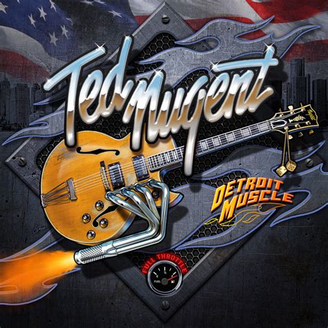 Ted Nugent Releases New Album ‘detroit Muscle And Video Born In The