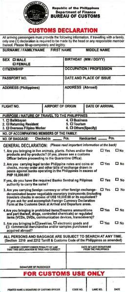 Mandatory health declaration form available at goindigo.in. Customs Declaration PH - Philippines Information