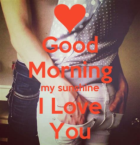 Good Morning My Sunshine I Love You Poster Resc Keep Calm O Matic