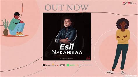 Esii Nakangiwa Official Lyrics Video Youtube