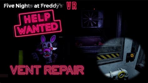 Vent Repair W Thesanenetwork Five Nights At Freddys Vr Help Wanted