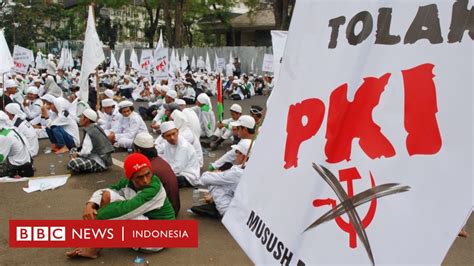 Kebangkitan Pki Ada Peluang Atau Isu Omong Kosong Bbc News Indonesia
