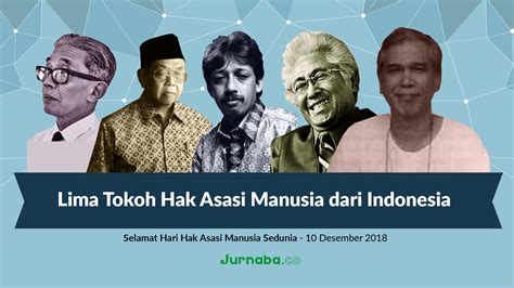 Di era sebelum kemerdekaan orang indonesia harus belajar ilmu hukum di luar negeri. Ini 5 Pejuang Hak Asasi Manusia Indonesia yang Wajib ...