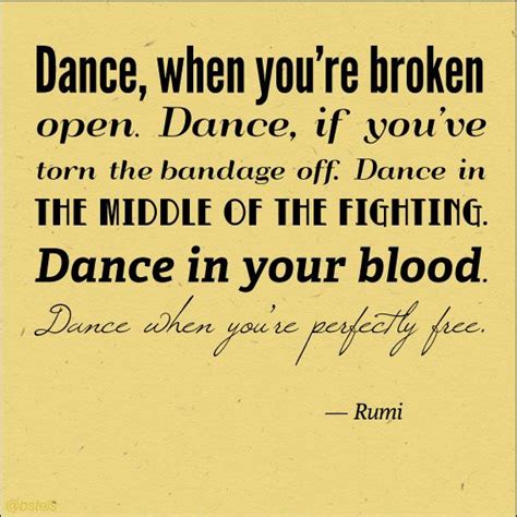 Rumi Quotes About Dance Quotesgram