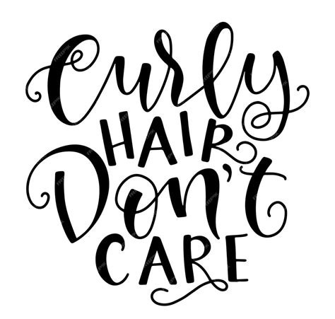 premium vector curly hair dont care vector illustration with black text