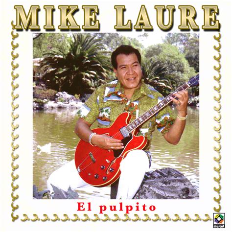 Mis Discografias Discografia Mike Laure
