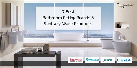 7 Best Bathroom Fitting Brands And Sanitary Ware Products