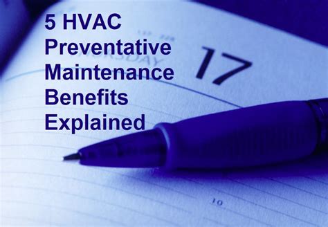5 Hvac Preventative Maintenance Benefits Explained Around The Clock