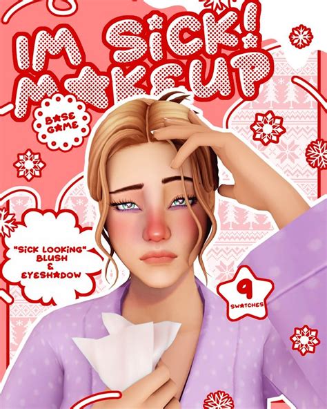 [day 7] i m sick makeup jessica sims 4 sims best sims