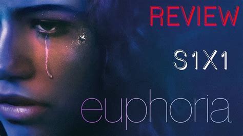 Euphoria Season 1 Ep 1 Review Euphoria Humor Season 1