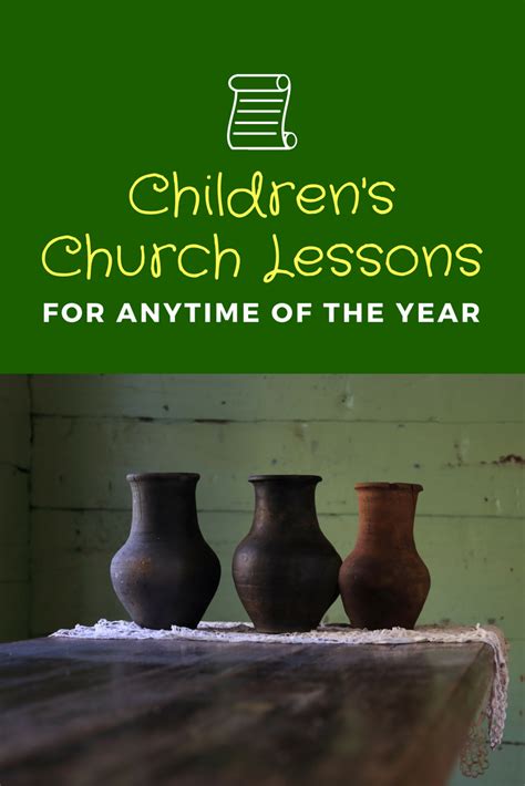 Great Childrens Church Lessons Can Bring Learning To Life For Any