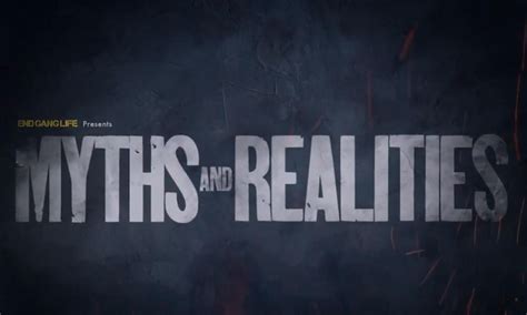 Myth Realities Of Gang Life A Documentary Series End Gang Life A Call To Action In British