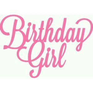 Download Pin by Gisella Siena~ on Birthday Girl ~ | Girl birthday, Script lettering, Silhouette design