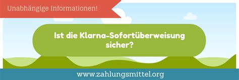 Der schwedische zahlungsdienstleister übernimmt die bayerische sofort ag. Ist die Klarna Sofortüberweisung sicher? » Infos & Tipps