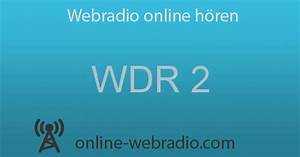 Wdr 2 Live Stream Webradio Online Hören