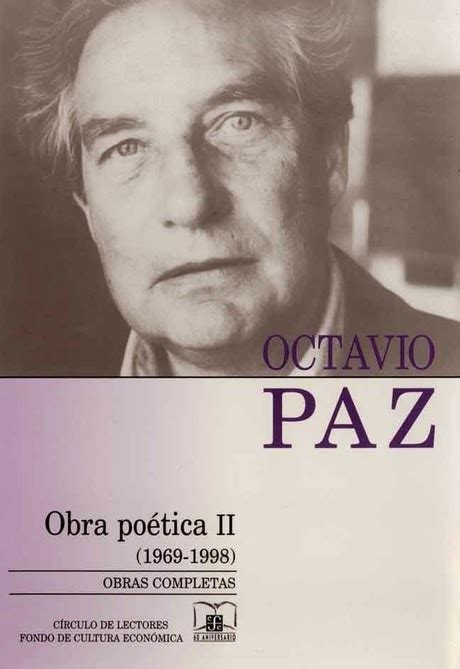 En esta sección podrás encontrar una selección de los mejores poemas de octavio paz, uno de los más célebres poetas hispanos de todos los tiempos. César Abraham Navarrete Vázquez: Palabras de viento ...