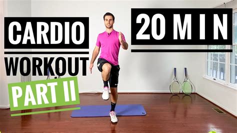 20 Minute Cardio Workout Part 2 Youtube