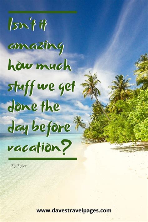 100 Summer Vacation Quotes For The Travel Seeker Summer Vacation