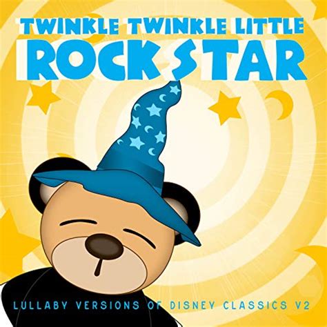 Lullaby Versions Of Disney Classics V2 By Twinkle Twinkle Little Rock