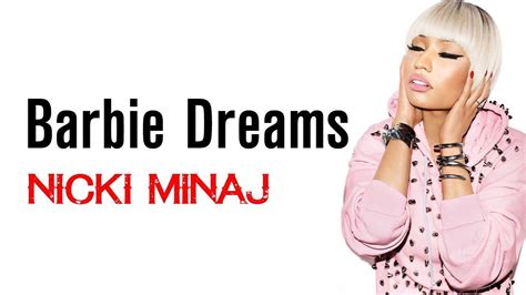Nicki Minaj Barbie Dreams Lyrics Youtube