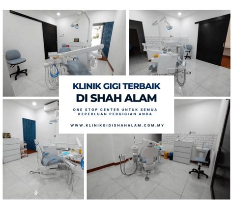 Klinik Gigi Terbaik Di Shah Alam