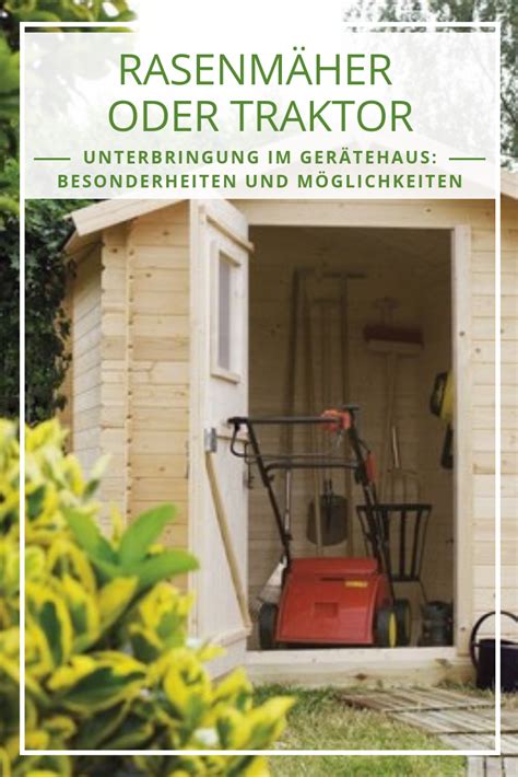 Check spelling or type a new query. Ein Gerätehaus für Rasenmäher und Rasentraktor ...