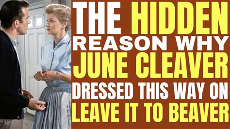 The Hidden Reason Why June Cleaver Dressed The Way She Did On Leave It