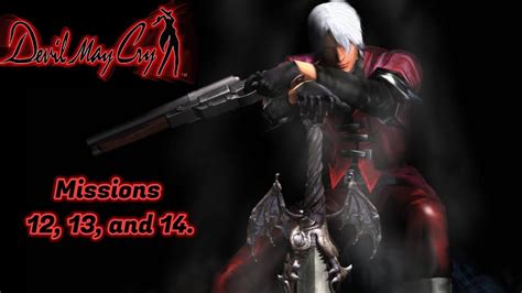 Let S Play Devil May Cry HD Missions 12 13 And 14 YouTube