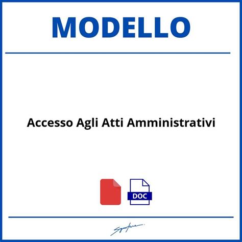 Modello Accesso Agli Atti Amministrativi