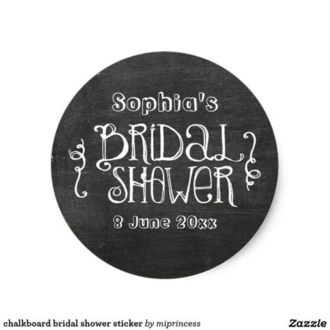Chalkboard Bridal Shower Sticker Zazzle Bridal Shower Chalkboard