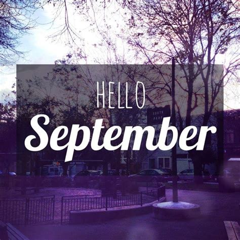 Hello September Pictures Photos And Images For Facebook Tumblr