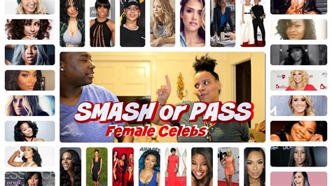 Smash Or Pass Female Celebs Youtube
