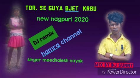 New Nagpuri D J Sunny Babu Dj Remix 2020 Youtube