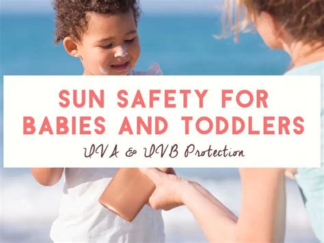 Sun Safety For Babies And Toddlers