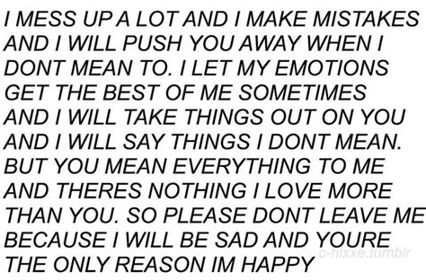 I Mess Up A Lot My Emotions Mess Up Quotes To Live By