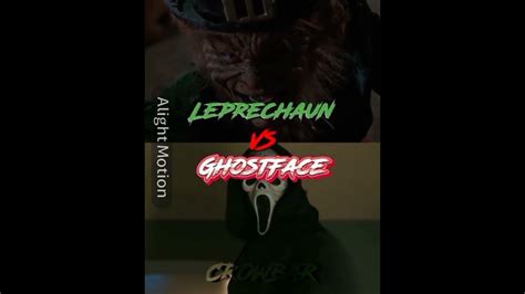 Leprechaun Vs Ghostface By Crowbaredits Youtube