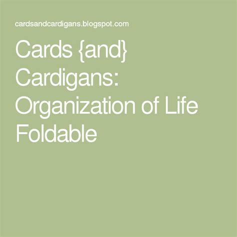 The Words Cards And Cardigans Organization Of Life Foldable On A Green