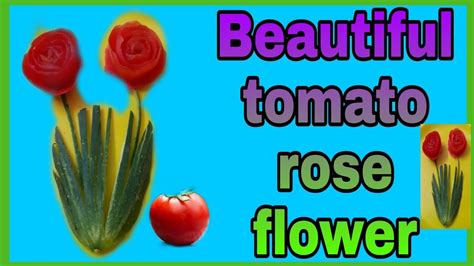 How To Make Tomato Rose Flower Vegetable Flower Cutting Garnish