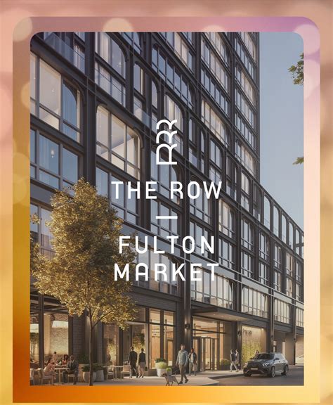 The Row Fulton Market Luxury Rental Apartments In West Loop Chicago