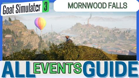 Goat Simulator 3 All Mornwood Falls Eventsquests Guide Youtube