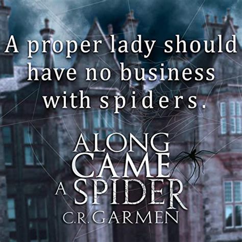 Along Came A Spider By Cr Garmen Audiobook Au