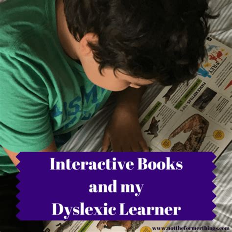 Interactive Books And My Dyslexic Learner Kids Reading Teaching Kids