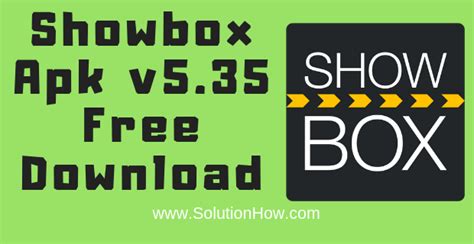 Showbox Apk V535 Official Download Watch Free Hd Movies And Tv