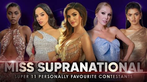 miss supranational 2023 super 11 contestants youtube