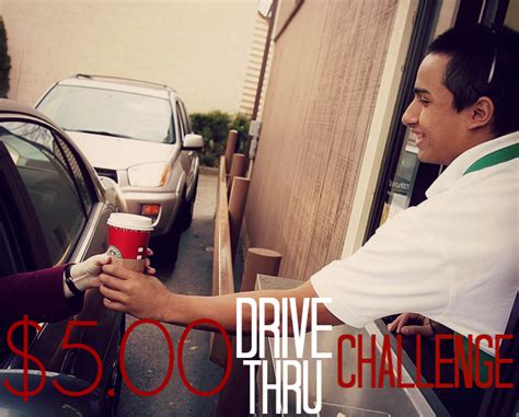 Make Someones Day Brighter With The 5 Drive Thru Challenge