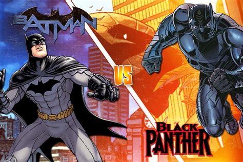 Black Panther Vs Batman Why Black Panther Is Simply Better