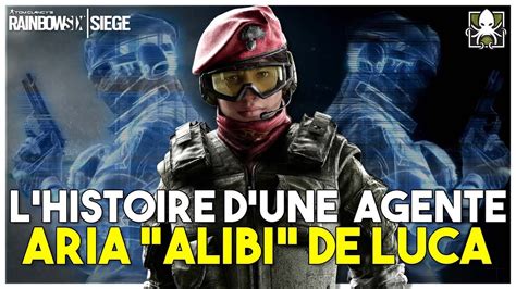 Aria Alibi De Luca Lhistoire Dune Agente Rainbow Six Siege